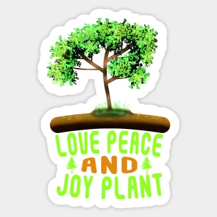 Love Peace And Joy Plant Sticker